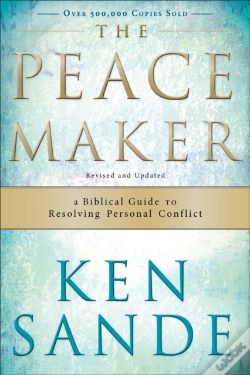 Capa do artigo The Peacemaker Â€“ A Biblical Guide To Resolving Personal Conflict