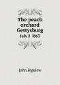 The Peach Orchard Gettysburg July 2 L863 - Preview