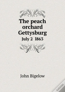 Capa do artigo The Peach Orchard Gettysburg July 2 L863