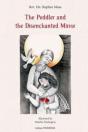 The Peddler And The Disenchanted Mirror - Preview