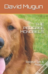 The Pedigree Mongrels