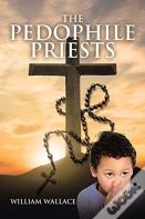 The Pedophile Priests