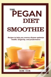 The Pegan Diet Smoothie