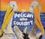 The Pelican Who Couldn'T - Preview