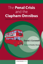 The Penal Crisis And The Clapham Omnibus - Preview