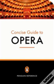 Capa do artigo The Penguin Concise Guide To Opera