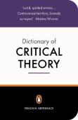 The Penguin Dictionary Of Critical Theory