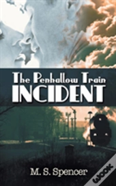 The Penhallow Train Incident