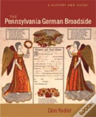 The Pennsylvania German Broadside