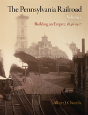 The Pennsylvania Railroad, Volume 1 - Preview