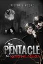 The Pentacle Of Northumbria - Preview