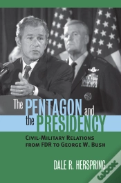 Capa do artigo The Pentagon And The Presidency