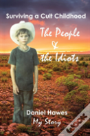 The People & The Idiots
