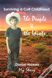 The People & The Idiots