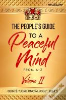 The People'S Guide To A Peaceful Mind From A-Z