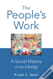 The People'S Work, Paperback Edition