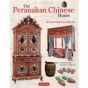 The Peranakan Chinese Home - Preview