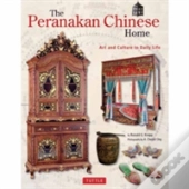 The Peranakan Chinese Home