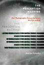 The Perception Machine - Preview