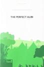 The Perfect Alibi - Preview