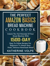 Capa do artigo The Perfect Amazon Basics Bread Machine