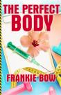 The Perfect Body - Preview