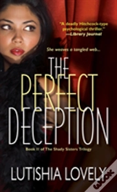 The Perfect Deception