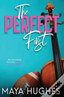 The Perfect First