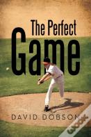 The Perfect Game
