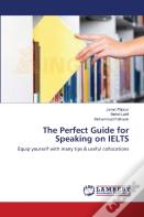The Perfect Guide For Speaking On Ielts