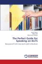 The Perfect Guide For Speaking On Ielts - Preview