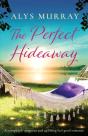 The Perfect Hideaway: A Completely Gorge - Preview