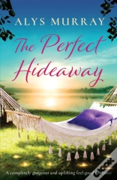 The Perfect Hideaway: A Completely Gorge