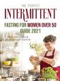 The Perfect Intermittent Fasting For Wom - Preview