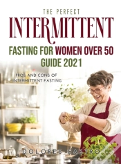 Capa do artigo The Perfect Intermittent Fasting For Wom