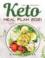 The Perfect Keto Meal Plan 2021 - Preview
