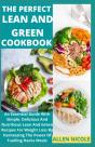 The Perfect Lean And Green Cookbook - Preview