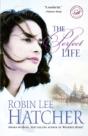 The Perfect Life - Preview
