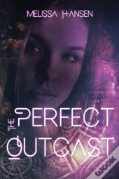The Perfect Outcast