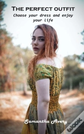The Perfect Outfit