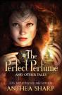 The Perfect Perfume And Other Tales - Preview