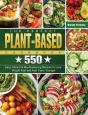 The Perfect Plant Based Cookbook - Preview