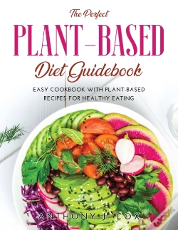 Capa do artigo The Perfect Plant-Based Diet Guidebook: