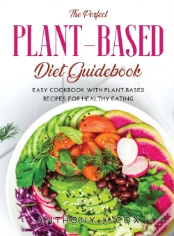 Capa do artigo The Perfect Plant-Based Diet Guidebook: