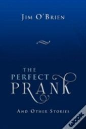 The Perfect Prank