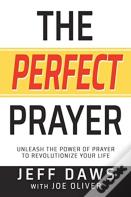 The Perfect Prayer