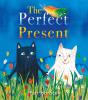 The Perfect Present - Preview