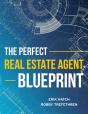 The Perfect Real Estate Agent Blueprint - Preview