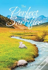 The Perfect Sacrifice