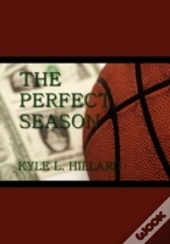 The Perfect Season